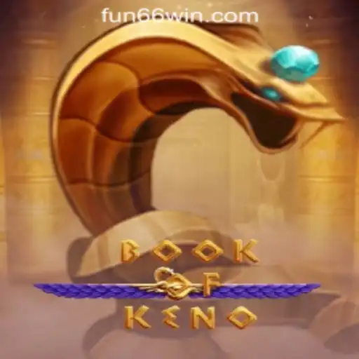 Discover the Exciting World of BookOfKeno with Fun66 Oficial Slots Brasil #1