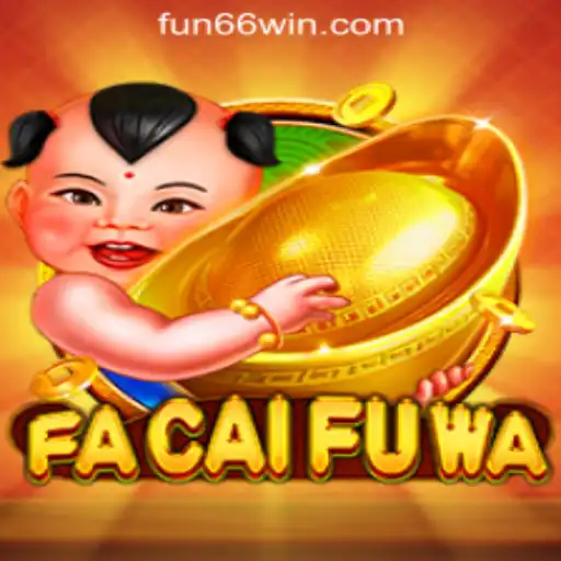 Exploring the Thrills of FaCaiFuWa: A Premier Gaming Experience