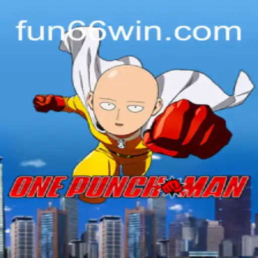 Discover OnePunchMan: The Exciting World of Fun66 Oficial Slots Brasil #1